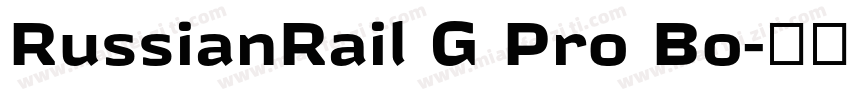 RussianRail G Pro Bo字体转换